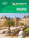 Paris - Michelin Green Guide Short Stays - Michelin - 9782067243149