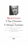 L'Age D'homme Precede De L'Afrique Fantome - LEIRIS,  Michel - 9782070114559