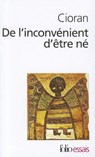 de L Inconvenient D Etr - E. M. Cioran - 9782070324484