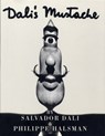 Dali's Mustache - Salvador Dali ; Philippe Halsman - 9782080304667