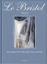 Le Bristol Paris - Laure Verchere - 9782080452252