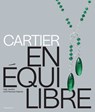 Cartier: En Equilibre - Mathieu Deldicque ; Valentin Perez - 9782080482747