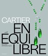 Cartier: En Equilibre - Mathieu Deldicque ; Valentin Perez - 9782080482747