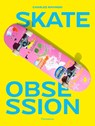 Skate Obsession - Charles Ravinski - 9782080485922