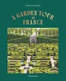 A Garden Tour of France - Stephane Marie - 9782080498120