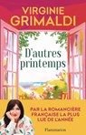 D'autres printemps - Virginie Grimaldi - 9782080510655