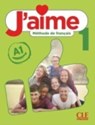 J'aime 1: Niveau A1 - Livre de l'eleve - Ana Leon Moreno ; Maria Stefanou ; Cedric Val - 9782090357486