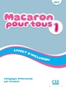 Macaron 1: Niveau A1.1 - Livret d'inclusion - Manuel Viera ; E. Ruiz Felix ; Isabel Rubio Perez ; Adrien Payet - 9782090358506