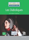 Les diaboliques - Niveau 3/B1 - Lecture CLE en francais facile - Livre + audio telechargeable - Jules Barbey d'Aurevilly ; Francoise Claustres - 9782090395532