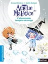 Amélie Maléfice - L'abominable tempête de neige - CP Niveau 2 - Dès 6 ans - Arnaud Alméras - 9782092491430