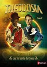 Theodosia Tome 2 - Les serpents du Chaos - Cotton Wood ; Elizabeth Barféty - 9782092497692