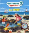 La mer - Questions/Réponses - doc dès 5 ans - Jean-Michel Billioud - 9782092545201