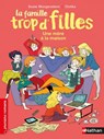 la famille trop d'filles : mere a la maison - Susie Morgenstern - 9782092549056