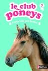 le club des poneys t7: premier role pour bambou - Olivier Rabouan ; Sylvie Baussier - 9782092550212