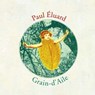 Grain-d'Aile - Dès 8 ans - Paul Eluard - 9782092552001