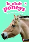 club des poneys t10: un cadeau pour tango - Sylvie Baussier ; Olivier Rabouan - 9782092553442