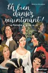 Eh bien, dansez maintenant ! La Fontaine et la cour du roi - Béatrice Nicodème - 9782092558522