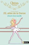 20, allée de la dance - tome 5 L'envol d'une discrète - Elizabeth Barféty - 9782092572542
