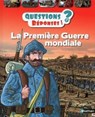 La Première Guerre mondiale - Questions/Réponses - Dès 7 ans - Jean-Michel Billioud - 9782092584262
