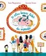 Le plus beau bébé du monde - Album dès 3 ans - Susie Morgenstern - 9782092589090