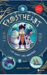 Frostheart - Le chant des monstres - Tome 1 - roman dès 9 ans - Jamie Littler - 9782092595404
