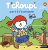 T'choupi part a l'aventure - Thierry Courtin - 9782095018306