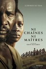 Ni chaînes ni maîtres - Audrey Mafouta-Bantsimba - 9782095041052