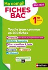 Toutes les matières du tronc commun Première - Ma Compil fiches BAC - Bac 2025- Français, Histoire-Géographie, Enseignement scientifique, Anglais, Espagnol, Allemand 1re - EPUB - Anne Cassou-Noguès ; Séléna Hébert ; Elsa Jollès ; Delphine Fradet ; Fredéric Fouletier ; Pascal Jézéquel ; Laetitia Benbassat ; Evelyne Soumah ; Johann Protais ; Alain Rajot ; Christian Camara ; Nicolas Coppens ; Claudine Gaston ; Karine Marteau-Bazouni  - 9782095041120