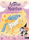 Amélie Mélfice - La licorne et la pierre de lune - Une aventure magique où l'impossible devient réalité ! Dès 6 ans - Arnaud Alméras - 9782095060237