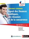 Concours commun Agent des finances publiques, des douanes et de la concurrence - Catégorie C - Intégrer la fonction publique - 2015 - Danielle Maurel ; Danièle Bon ; Laurent Barnet ; Pascal Joly ; Pascal Tuccinardi ; Élisabeth Simonin ; Marie-Hélène Stèbe - 9782098125544