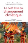Le petit livre du changement climatique - Emily Schuckburgh ; SAR Le Prince de Galles ; Tony Juniper - 9782100772605
