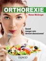 Orthorexie - Renee McGregor - 9782100782369