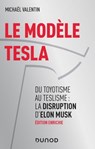 Le modèle Tesla - 2e éd - Michaël Valentin - 9782100812301
