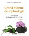 Grand manuel de sophrologie - 2e éd. - Bernard Etchelecou - 9782100833665