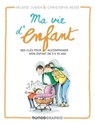 Ma vie d'enfant - Héloïse Junier ; Christophe Besse - 9782100860388