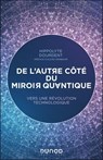 De l'autre côté du miroir quantique - Hippolyte Dourdent - 9782100883882
