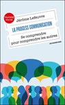 La Process Communication - Jérôme Lefeuvre - 9782100888160