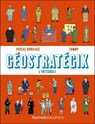 Géostratégix : L'intégrale - Pascal Boniface ; Tommy - 9782100891023