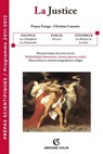 La justice - France Farago ; Christine Lamotte - 9782200273231
