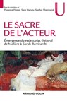 Le sacre de l'acteur - Florence Filippi ; Sara Harvey ; Sophie Marchand - 9782200616915
