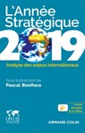 L'Année stratégique 2019 - Pascal Boniface - 9782200624095