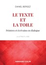 Le texte et la toile - 3e éd. - Daniel Bergez - 9782200627744