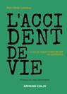 L'accident de vie - La clef pour construire un scénario - Marc-Olivier Louveau - 9782200636623
