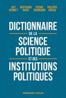 Dictionnaire de la science politique et des institutions politiques - 8e éd. - Guy Hermet ; Bertrand Badie ; Pierre Birnbaum ; Philippe Braud - 9782200637521