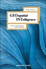 Geospatial Intelligence - Philippe Boulanger - 9782200640057