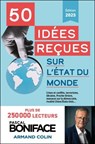 50 idées reçues sur l'état du monde - Pascal Boniface - 9782200641399