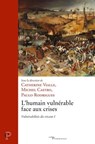 L'humain vulnérable face aux crises - Vulnérabilités du vivant I - Catherine Vialle ; Michel Castro ; Paulo Rodrigues - 9782204158558