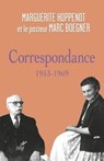 Correspondance - 1953-1969 - Marguerite Hoppenot ; Marc Boegner ; Ambroise-Marie Carré - 9782204160346