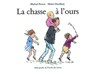 La chasse a l'ours - Michael Rosen - 9782211051019