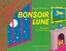 Bonsoir lune - Margaret Wise Brown - 9782211072939